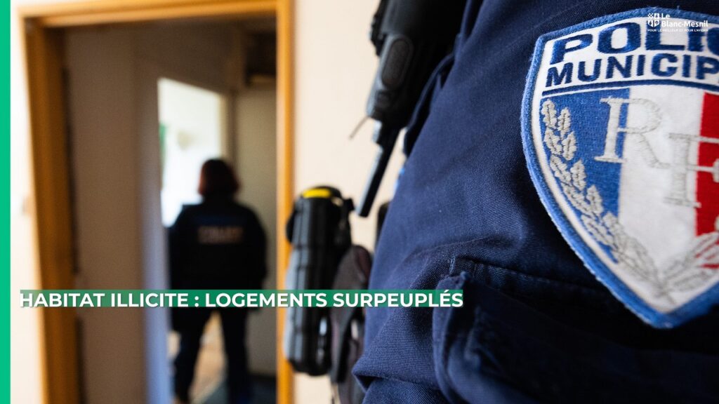 , Le Blanc-Mesnil,Habitat illicite : logements surpeuplés